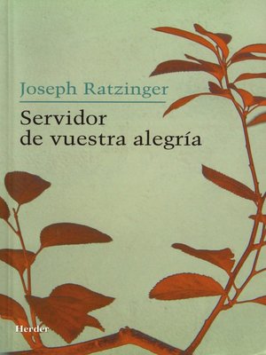cover image of Servidor de vuestra alegría